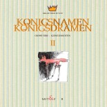 Königsnamen - Königsdramen II